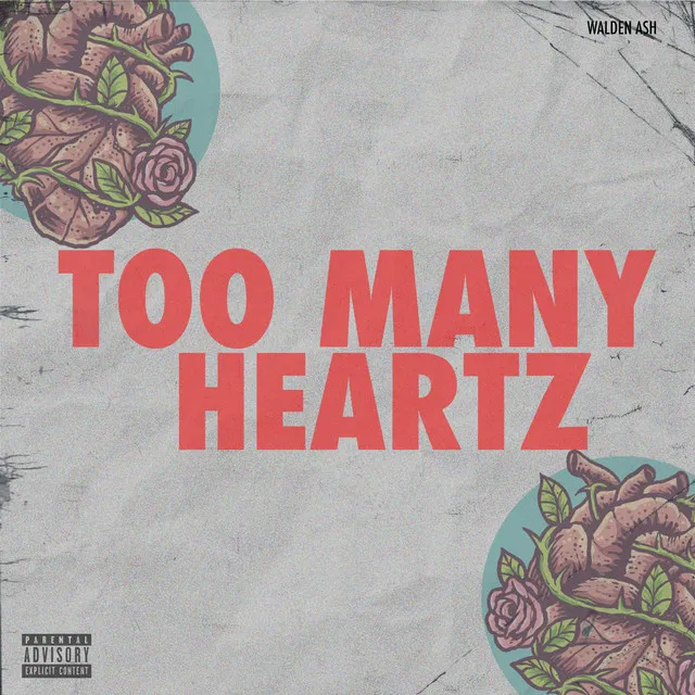 TOO MANY HEARTZ