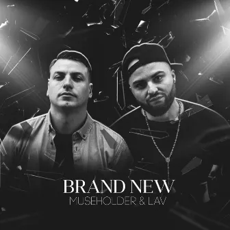 Brand New by LAV