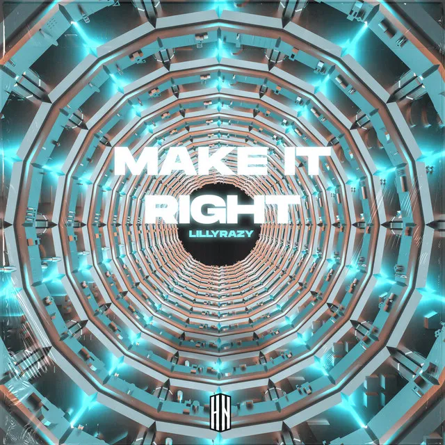 Make It Right - Extended Mix