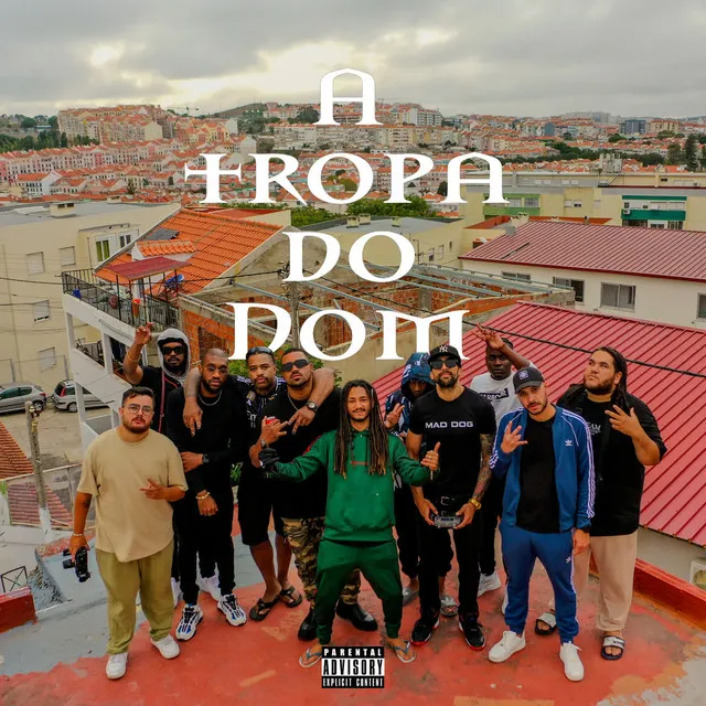 A Tropa do Dom