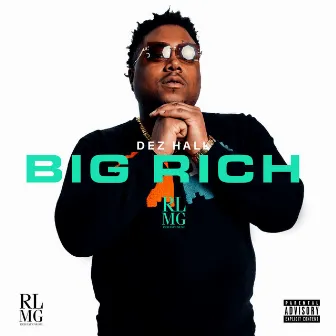 Big Rich by Dez Hall