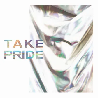 Take Pride by Will Retherford