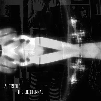 The Lie Eternal by AL Treble