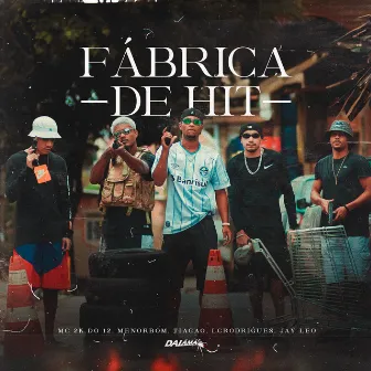 Fábrica de Hit by Jay Leo