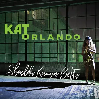 Shoulda Known Betta by Kat Orlando