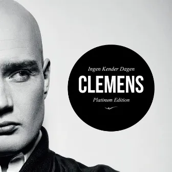 Ingen Kender Dagen (Platinum Edition) by Clemens