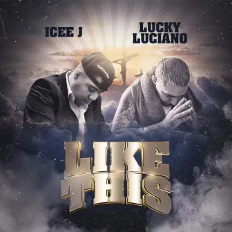 Like This by Icee J