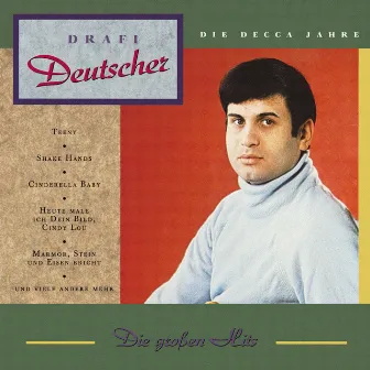 Die Grossen Hits by Drafi Deutscher