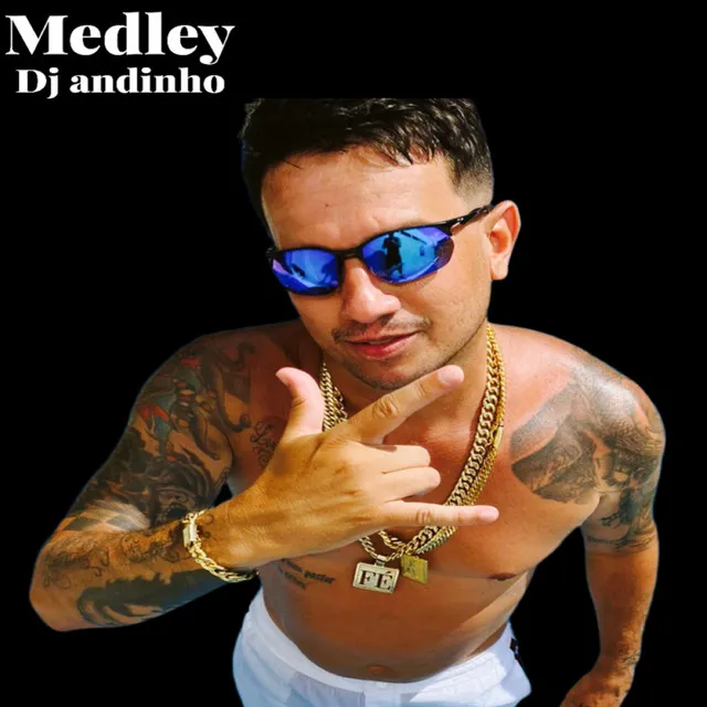 Medley Dj Andinho