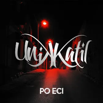 Po Eci by Unikkatil