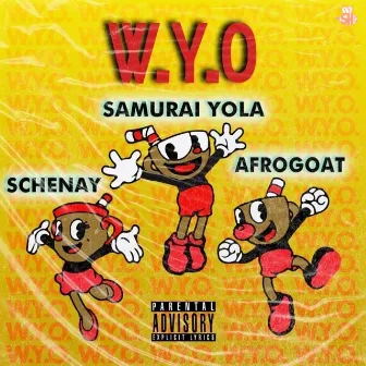 WYO by Samurai Yola