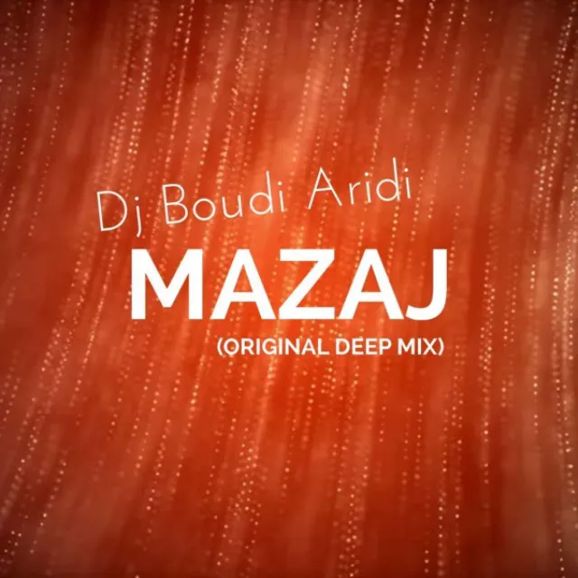 Mazaj - Original Deep Mix