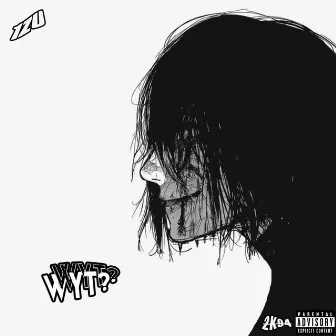 WYT? by IZU BABE