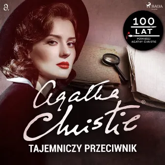 Tajemniczy przeciwnik by Agatha Christie