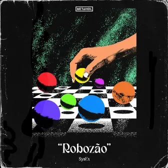 Robozão by SysEx