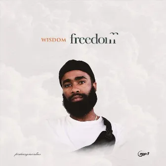 Freedom by Wisdom