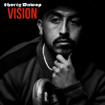 Vision by $horty DuWop