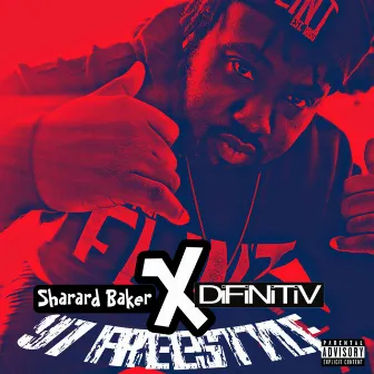 97 Freestyle by Sharard Baker