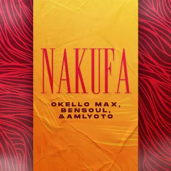 Nakufa by Okello Max