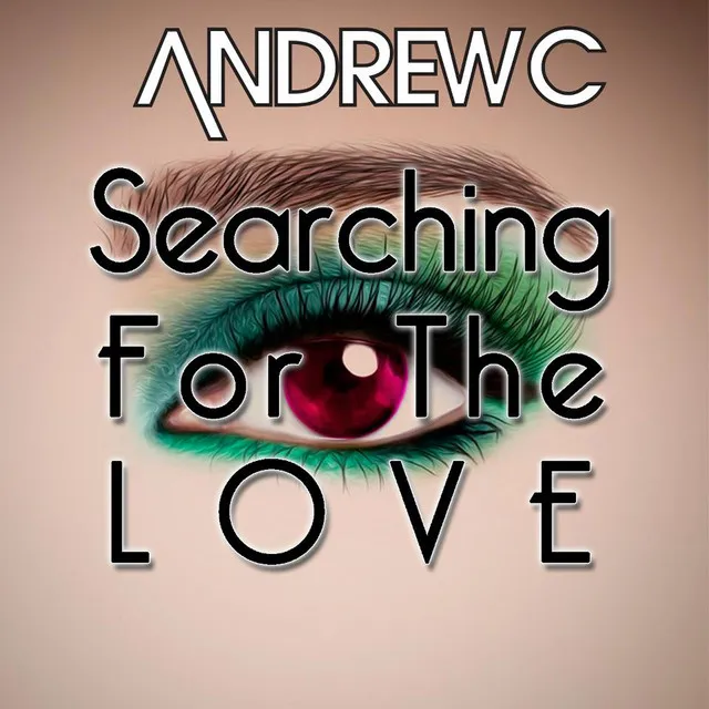 Searching for the Love - Extended Mix