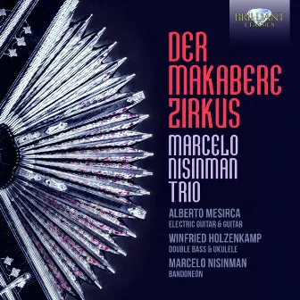 Der makabere Zirkus by Marcelo Nisinman