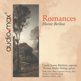 Berlioz: Romances by Thomas Müller-Pering