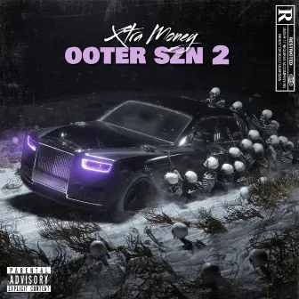 Ooter Szn 2 by Xtra Money