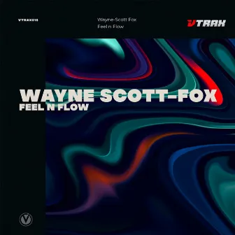 Feel n Flow by Wayne Scott-Fox