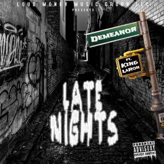 Late Nights by Demeanor