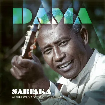 Sariaka (Solo accoustique) by Dama