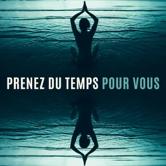 Prenez du temps pour vous. Calmez-vous et détendez-vous. Prendre soin de sa santé mentale et physique by Zen Méditation Révolution