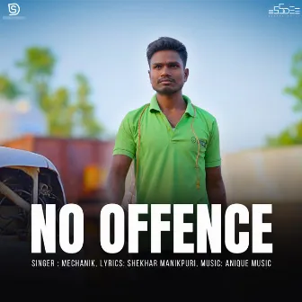 No Offence by Mechanik