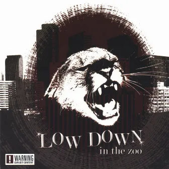 In The Zoo by LOW DOWN