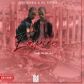 EMPIRE by Quimera & El Yome