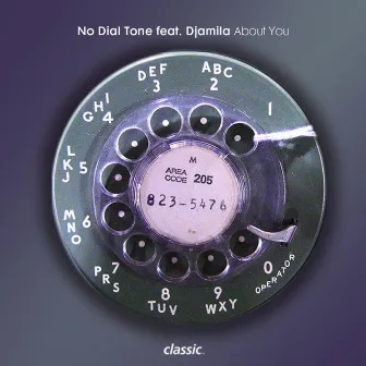 About You by No Dial Tone