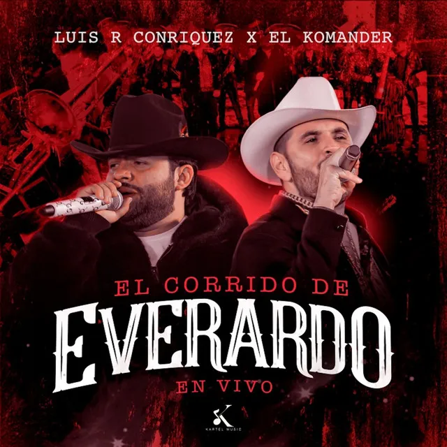 El Corrido De Everardo (En Vivo)