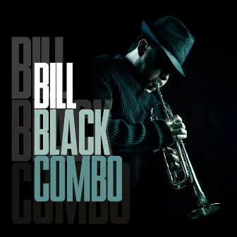 Bill Black Combo by Bill Black Combo