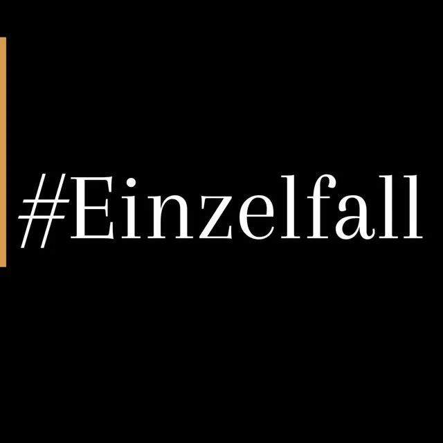 Einzelfall