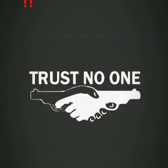 No Trust by PFH.MON