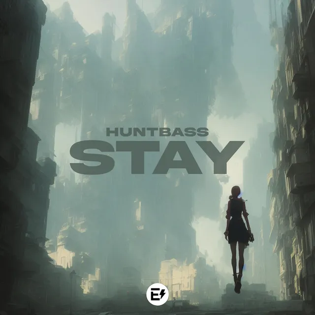 Stay