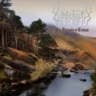 The Threnody Of Triumph by Winterfylleth