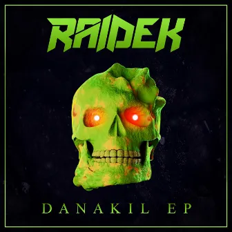 Danakil EP by Raidek