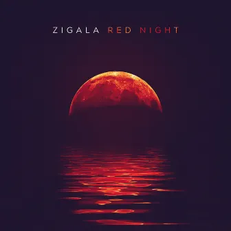 Red Night by Zigala