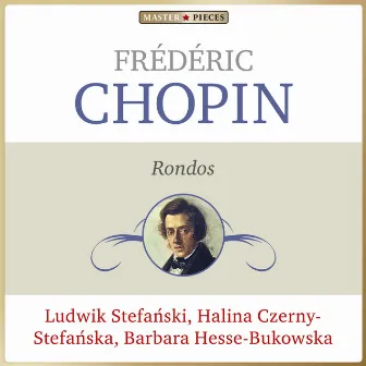 Frédéric Chopin: Rondos by Barbara Hesse-Bukowska