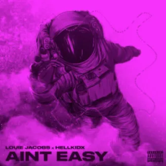 Ain't Easy by hellkidx