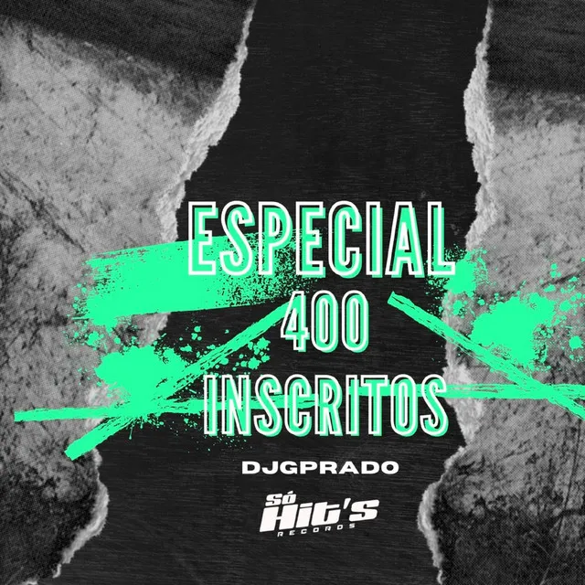 Especial 400 Inscritos