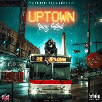 Uptown by Yunggifted202