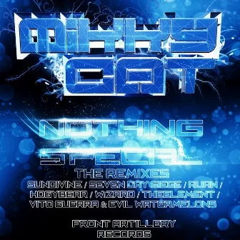 Nothing Special (Remixes) by Mikky Cat