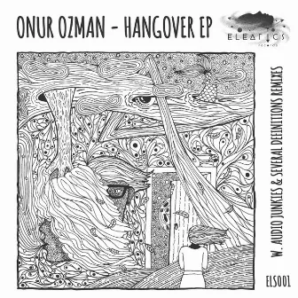 Hangover EP by Onur Ozman