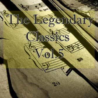 The Legendary Classics, Vol.5 by The St. Petersburg Symphony Orchestra